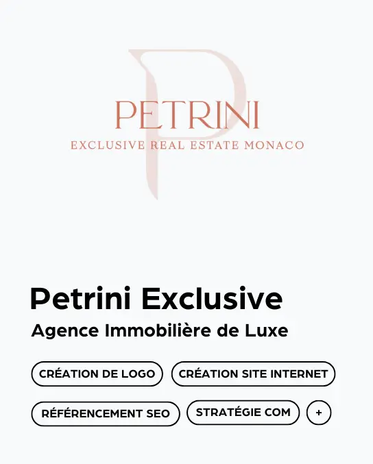 Portfolio 11 Petrini Exclusive Real Estate Portfolio Prismaze Monaco Agence de Communication Site internet Logo creation referencement seo sea digital charte graphique identité visuelle